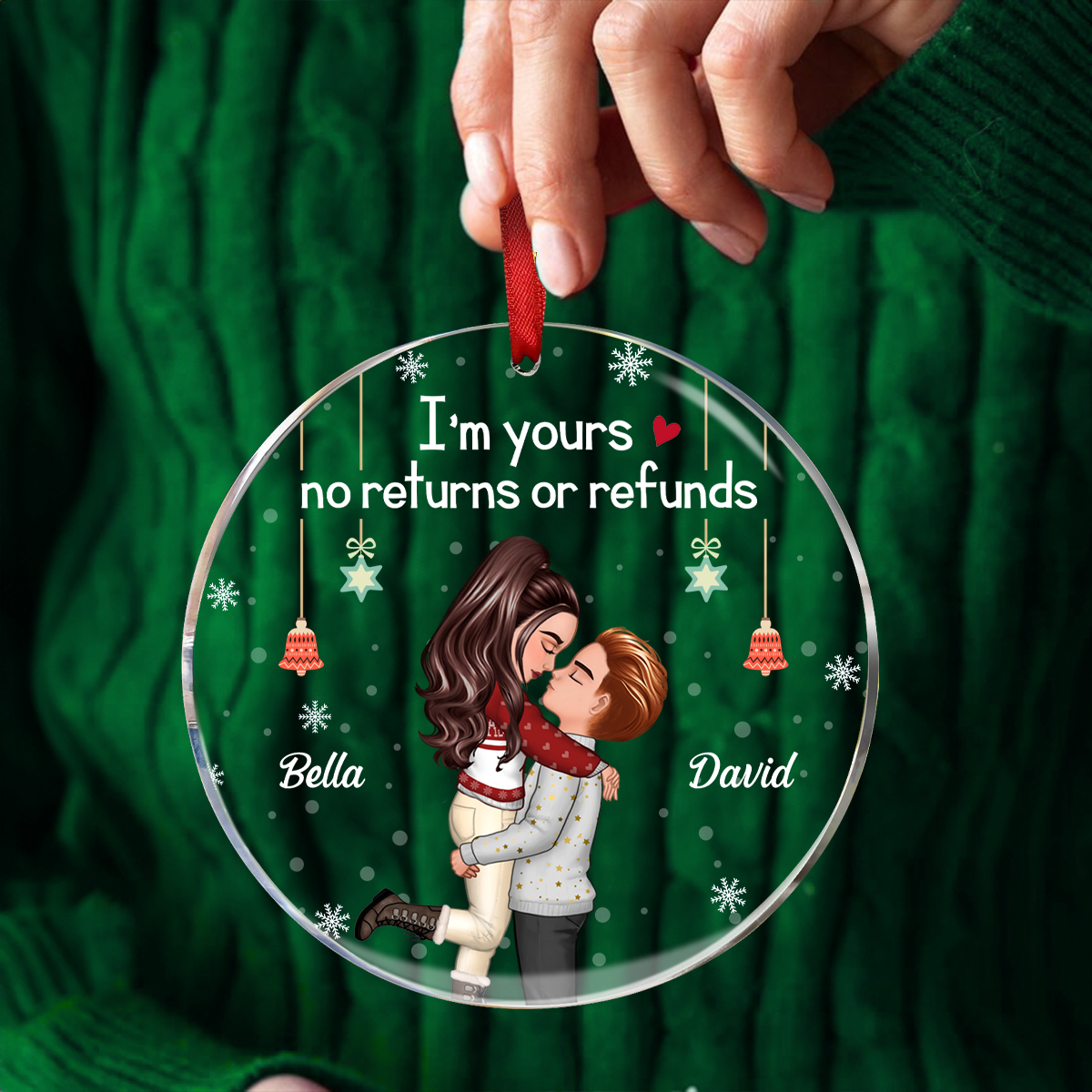 Christmas Kissing Couple I'm Yours No Returns - Personalized Acrylic Ornament