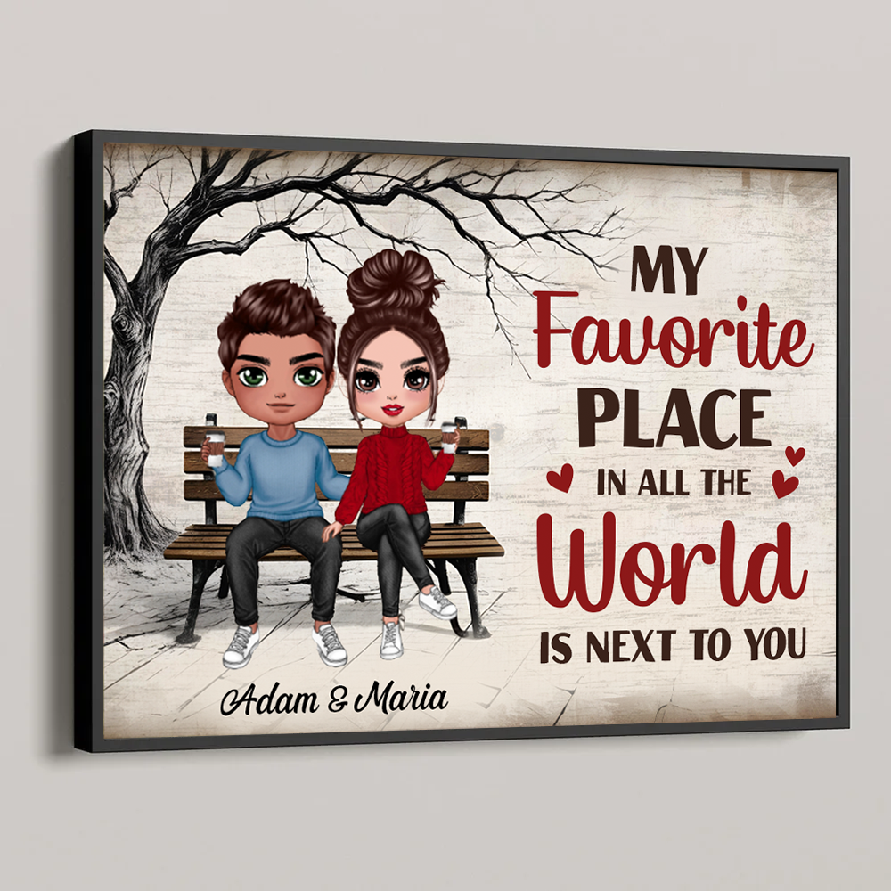 My Favorite Place Doll Couple Sitting Valentine‘s Day Gift Personalized Poster