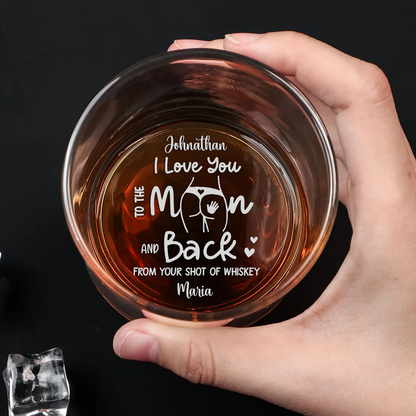 Couple I Love You To The Moon And Back From Wife To Husband - Personalized Engraved Whiskey Glass