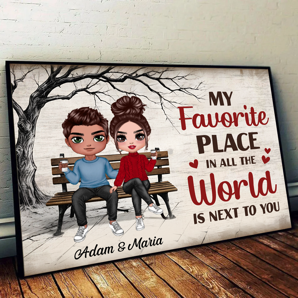 My Favorite Place Doll Couple Sitting Valentine‘s Day Gift Personalized Poster