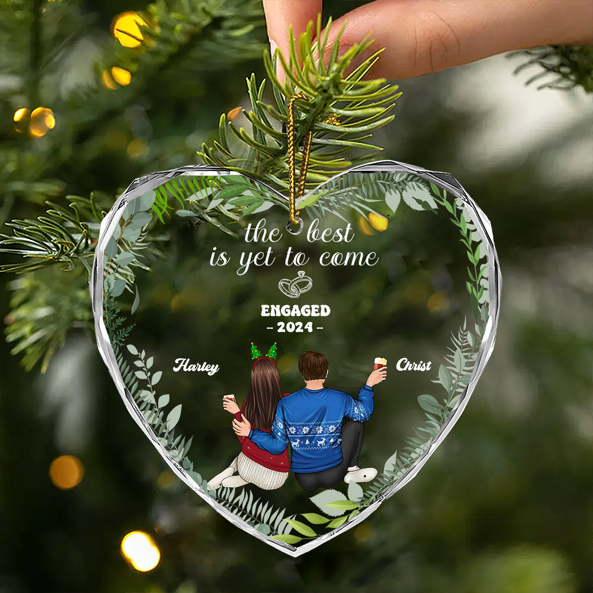 Backside Couple Newly Engaged The Best Is Yet To Come - Personalized Glass Ornament