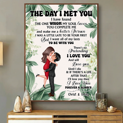 Doll Couple Hugging Kissing The Day I Met You Gift For Him For Her Personalized Vertical Poster