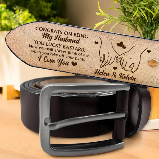 Holding Hands Congrats On Being My Husband - Personalized Engraved Leather Belt