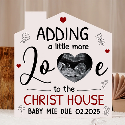 Custom Photo New Baby Adding A Little More Love To Our House - Personalized Custom Shaped Photo Light Box