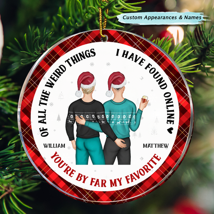 You Are My Favorite By Far Christmas Gift For Couples - Personalized Couple Ornament