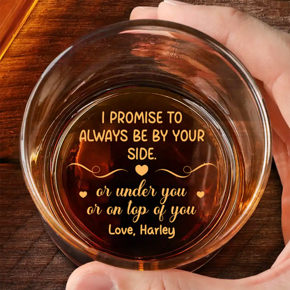 Couple Always By Your Side - Personalized Engraved Whiskey Glass