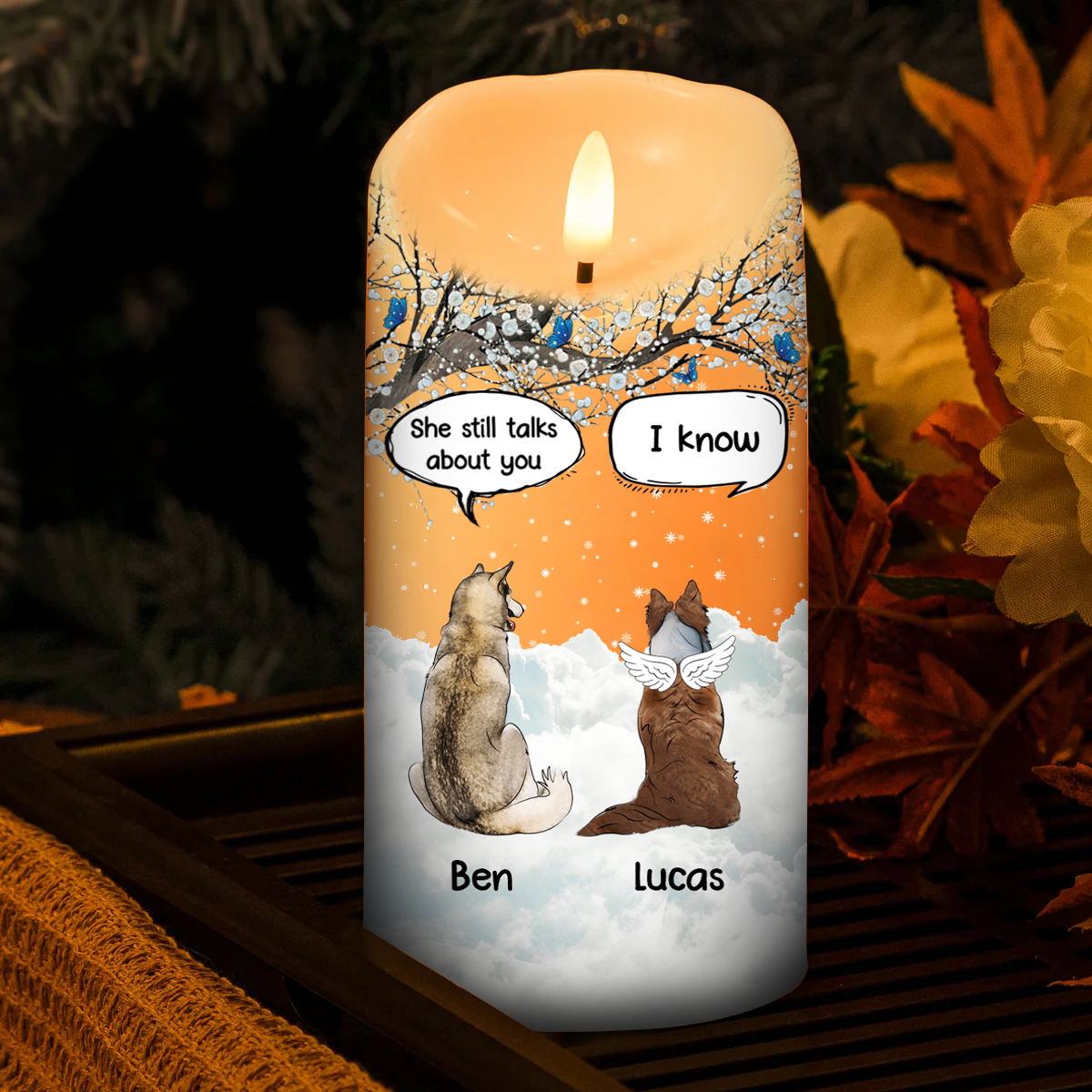 They Still Talk About You Memorial Pet Lovers - Personalized Flameless LED Candle