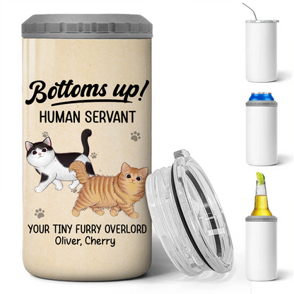 Cheers Human Servant Walking Fluffy Cat Funny Gift For Cat Lovers Personalized 4 In 1 Can Cooler