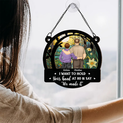 Couple Hold Your Hand At 80 - Personalized Window Hanging Suncatcher Ornament