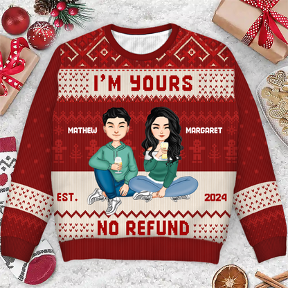 Christmas Couples I'm Yours No Refund - Gift For Couples - Personalized Unisex Ugly Sweater