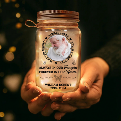 Custom Photo Memorial Always Loved Never Forgotten - Personalaized Mason Jar Light