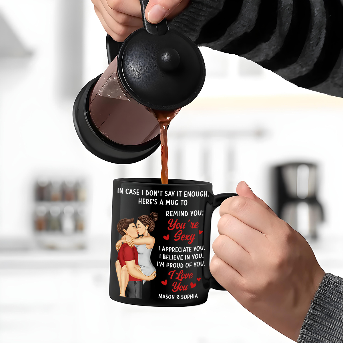 In Case I Don't Say It Enough Couples - Personalized Black Mug