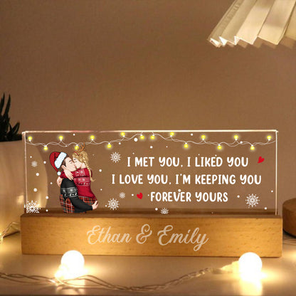 I Met You I Liked You I'm Keeping You Couple Personalized Acrylic Block LED Night Light, Christmas Gift for Him, for Her