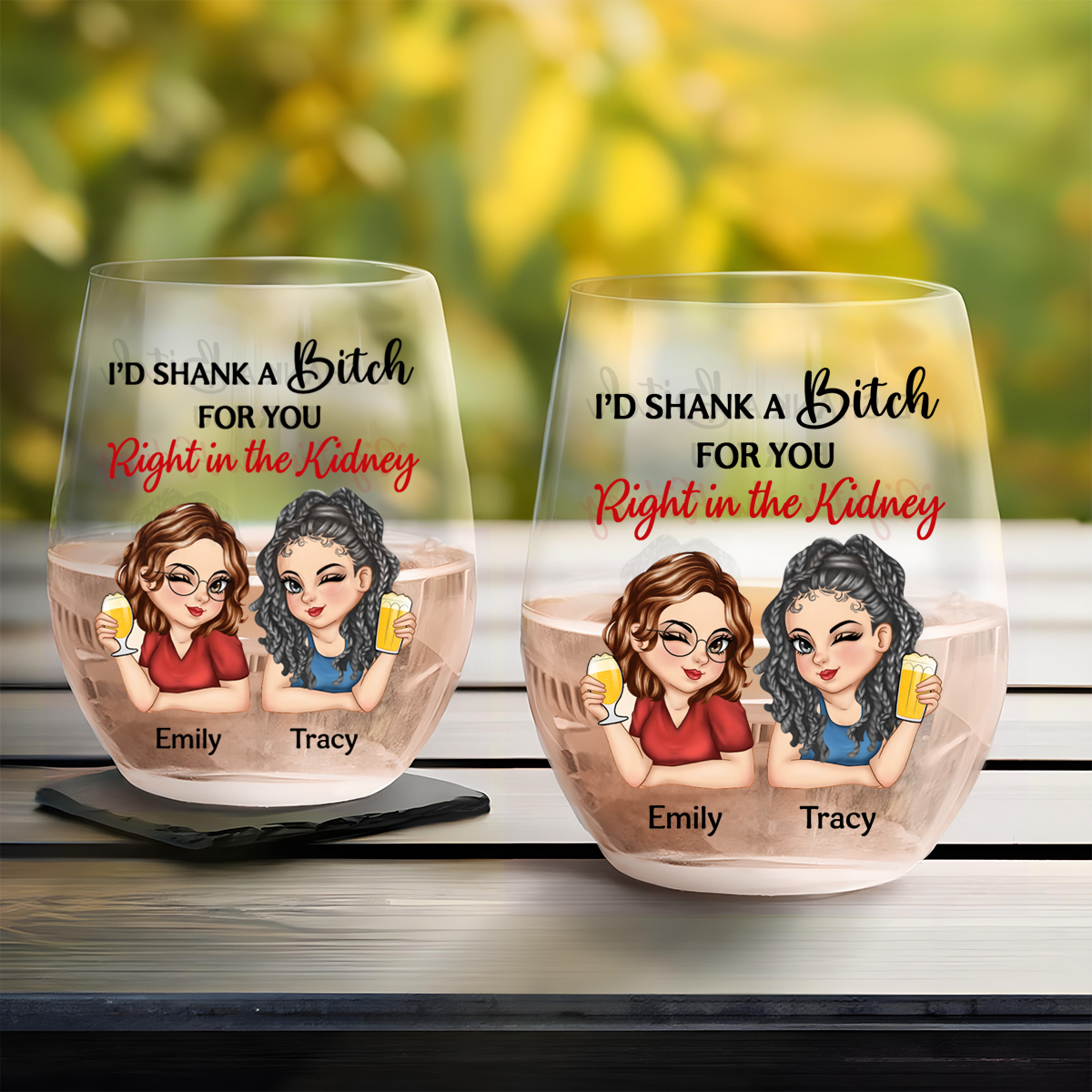 Right In The Kidney Besties Sisters - Personalized Stemless Wine Glass