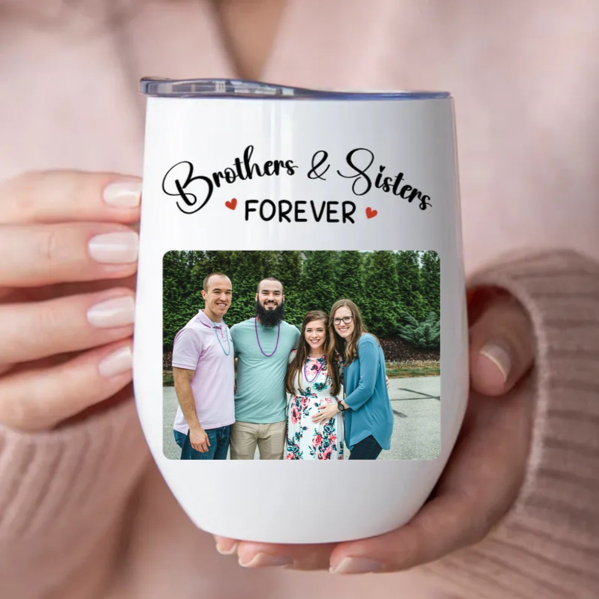 Brothers & Sisters - Brothers & Sisters Forever - Personalized Wine Tumbler (LH) - Makezbright Gifts