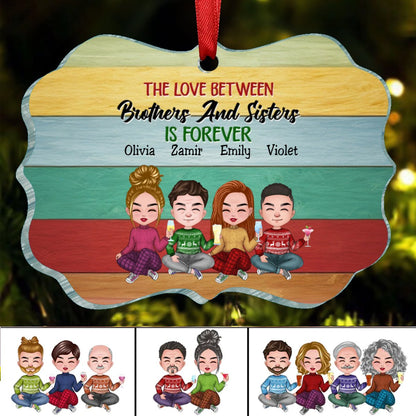 Brothers & Sisters - The Love Between Brothes & Sisters Is Forever - Personalized Ornament(NV) - Makezbright Gifts