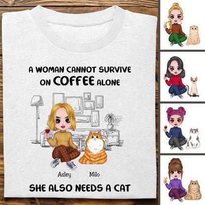 Cat Lovers - A Woman Cannot Survive On Coffee Alone She Also Needs Cats - Personalized Unisex T - Shirt - Makezbright Gifts