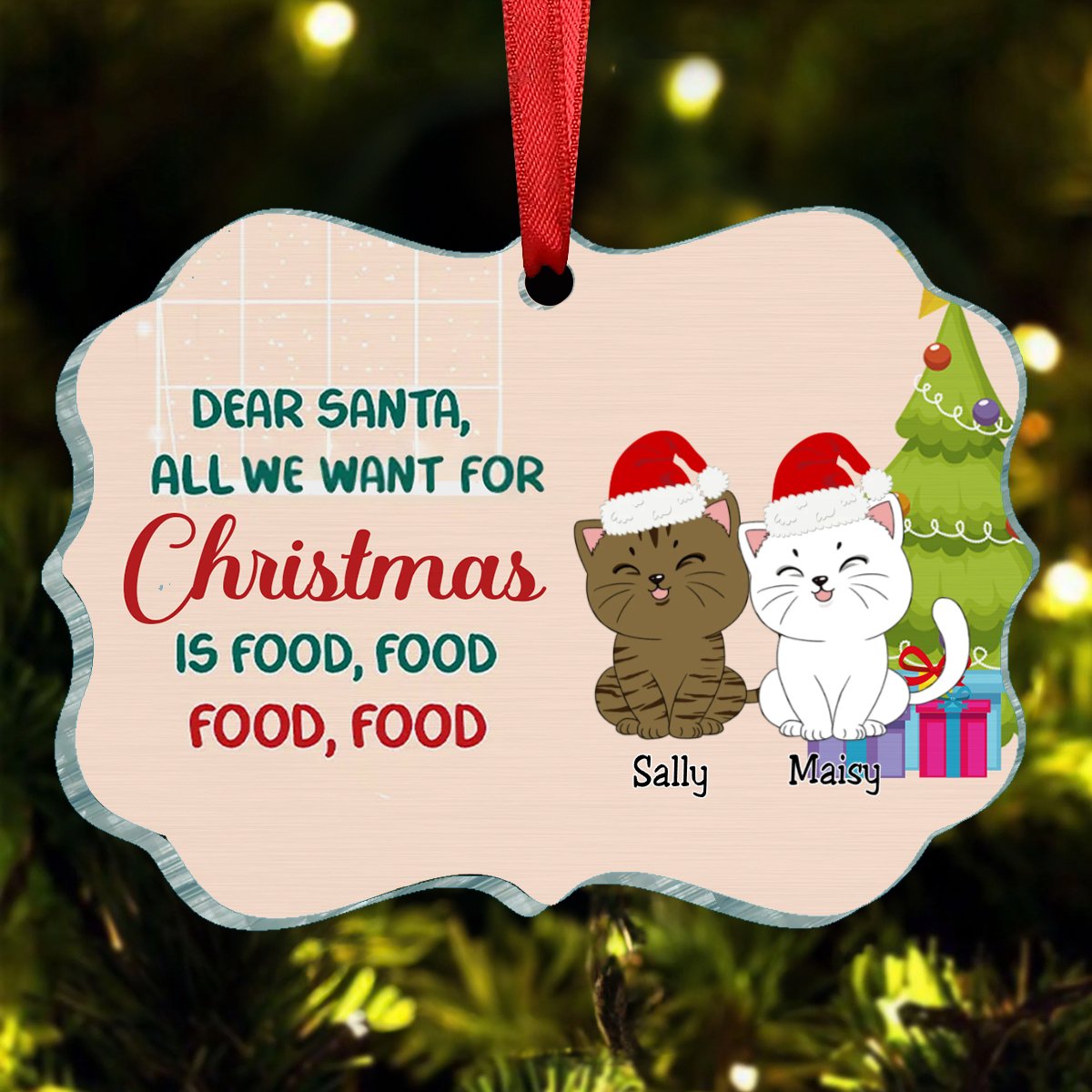 Cat Lovers - All I Want For Christmas Is Food - Personalized Acrylic Ornament - Makezbright Gifts