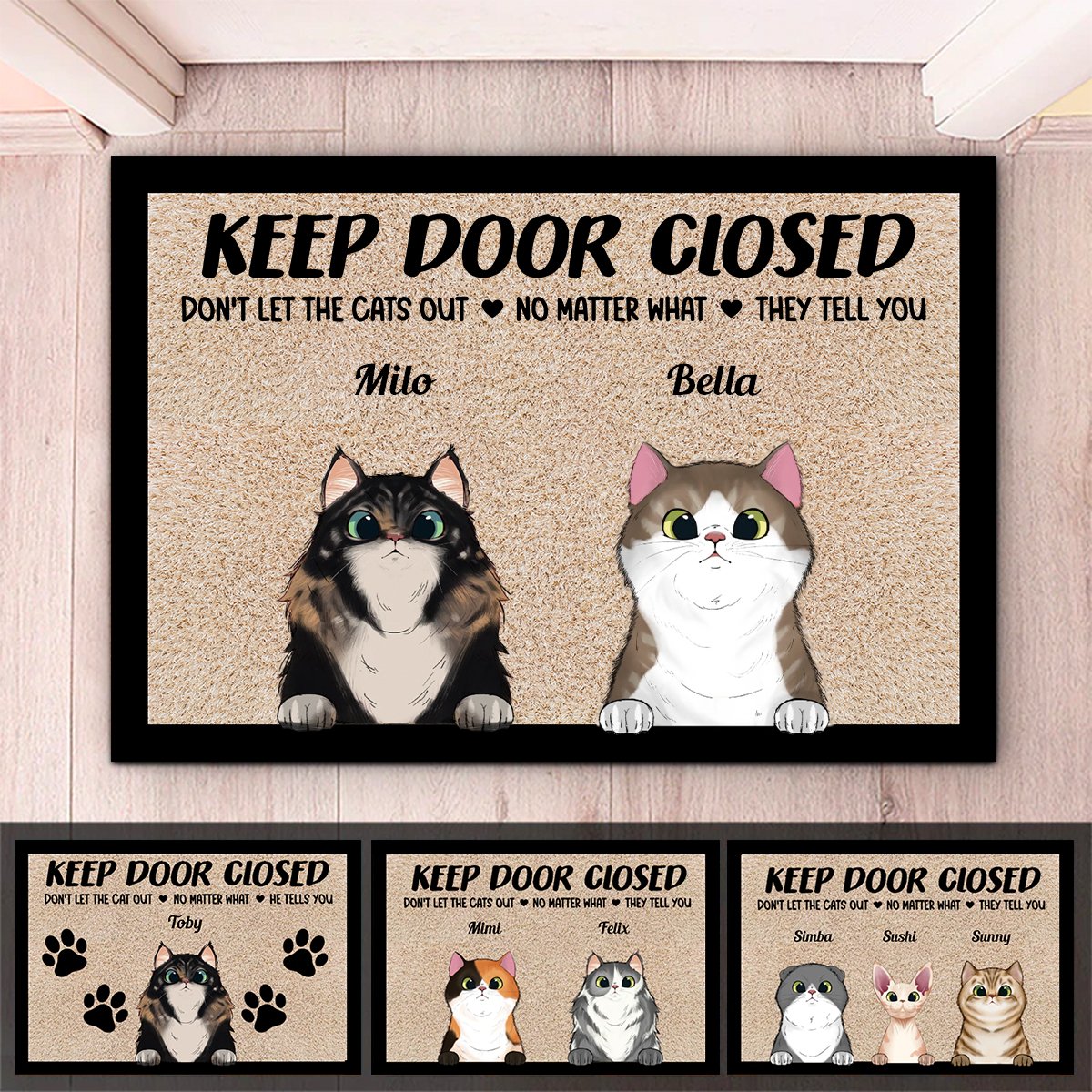 Cat Lovers - Keep Door Closed Don't Let The Cats Out - Personalized Doormat - Makezbright Gifts