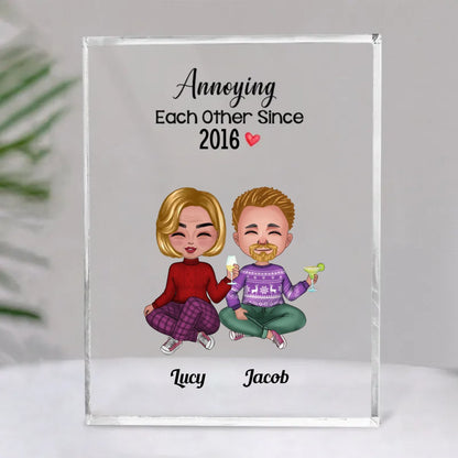 Couple - Annoying Each Other Since - Personalized Acrylic Plaque (SA) - Makezbright Gifts