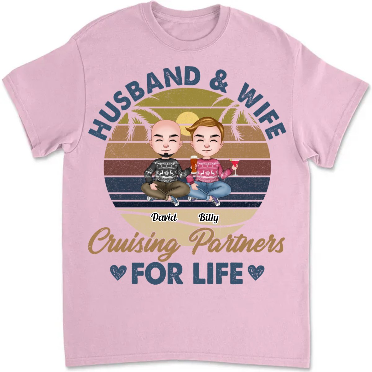 Couple - Husband And Wife Cruising Partners For Life - Personalized Unisex T - shirt - Makezbright Gifts