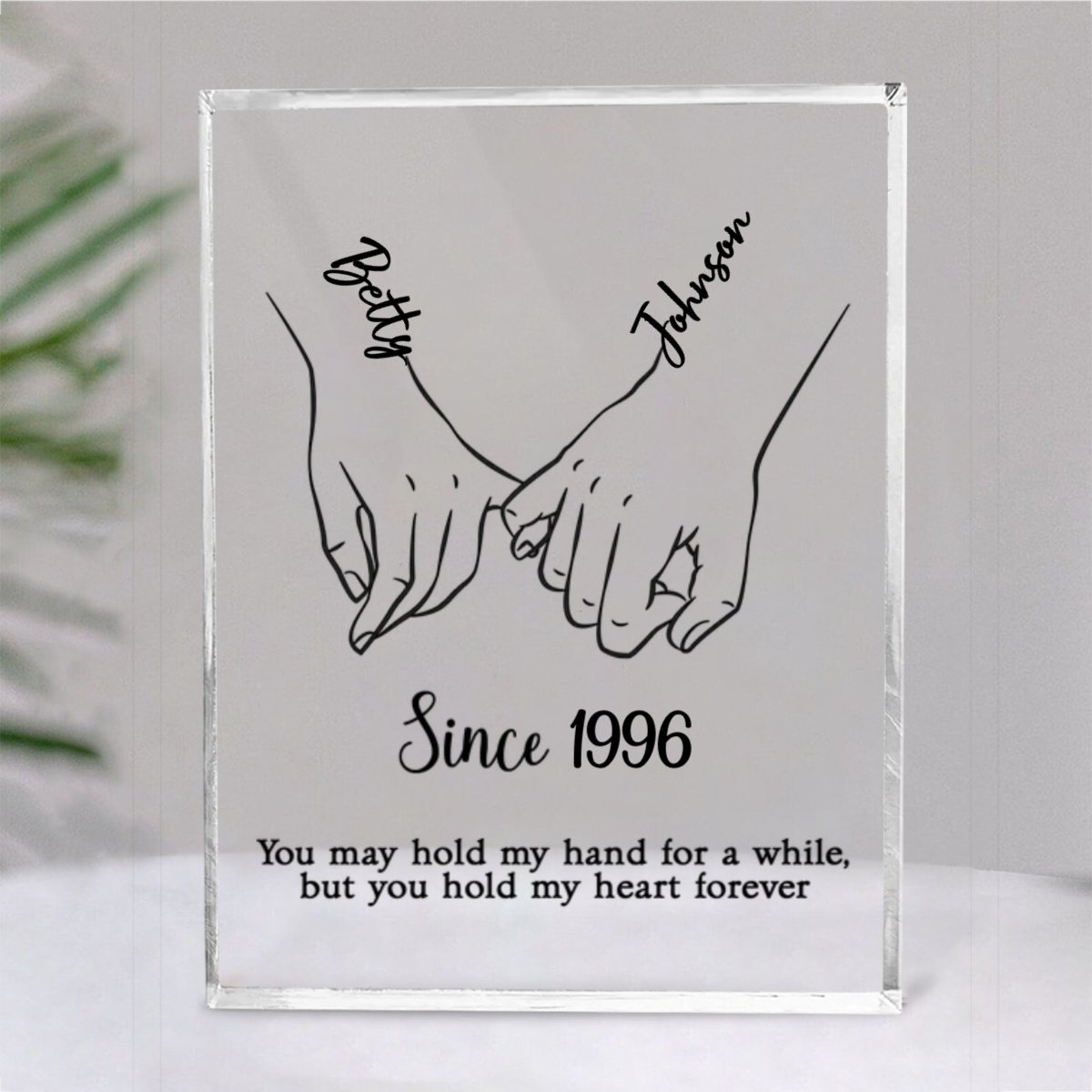 Couple - You May Hold My Hand A While, But You Hold My Heart Forever - Personalized Acrylic Plaque - Makezbright Gifts