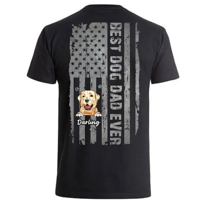 Dog Lovers - Best Dog Dad Ever American Flag - Personalized Black Unisex T - shirt - Makezbright Gifts