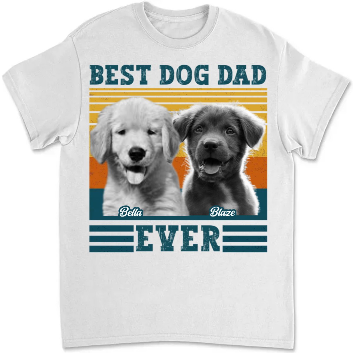 Dog Lovers - Best Dog Dad Ever - Personalized Unisex T - shirt - Makezbright Gifts