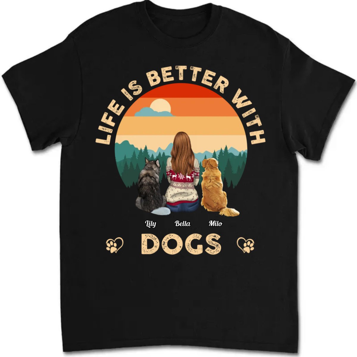 Dog Lovers - Life Is Better With Dogs - Personalized T - Shirt (Ver 2) - Makezbright Gifts