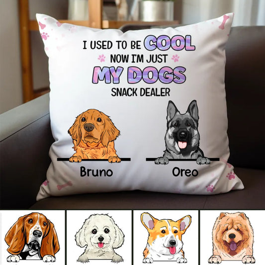 Dog Lovers - Now I'm Just My Dogs Snack Dealer - Personalized Pillow - Makezbright Gifts