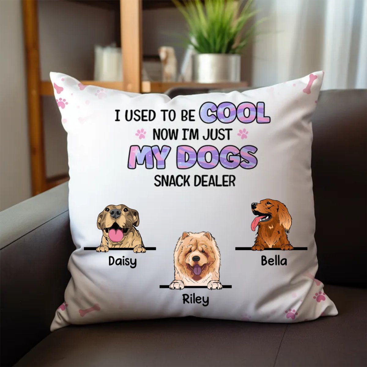 Dog Lovers - Now I'm Just My Dogs Snack Dealer - Personalized Pillow - Makezbright Gifts