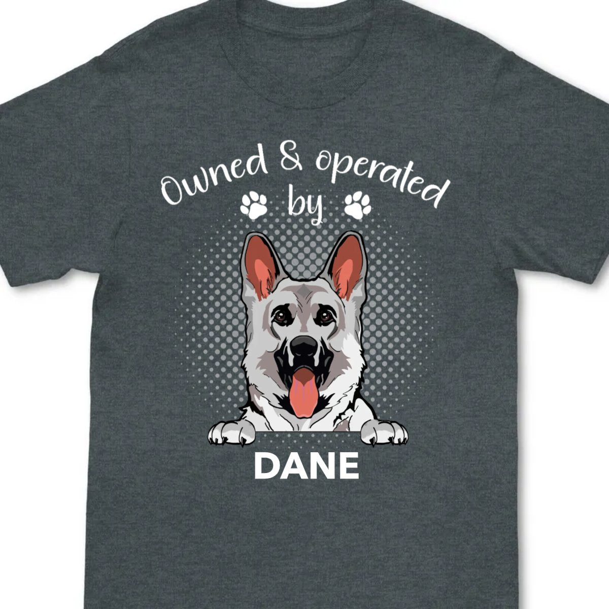 Dog Lovers - Operated By Dog - Personalized Unisex T - Shirt - Makezbright Gifts