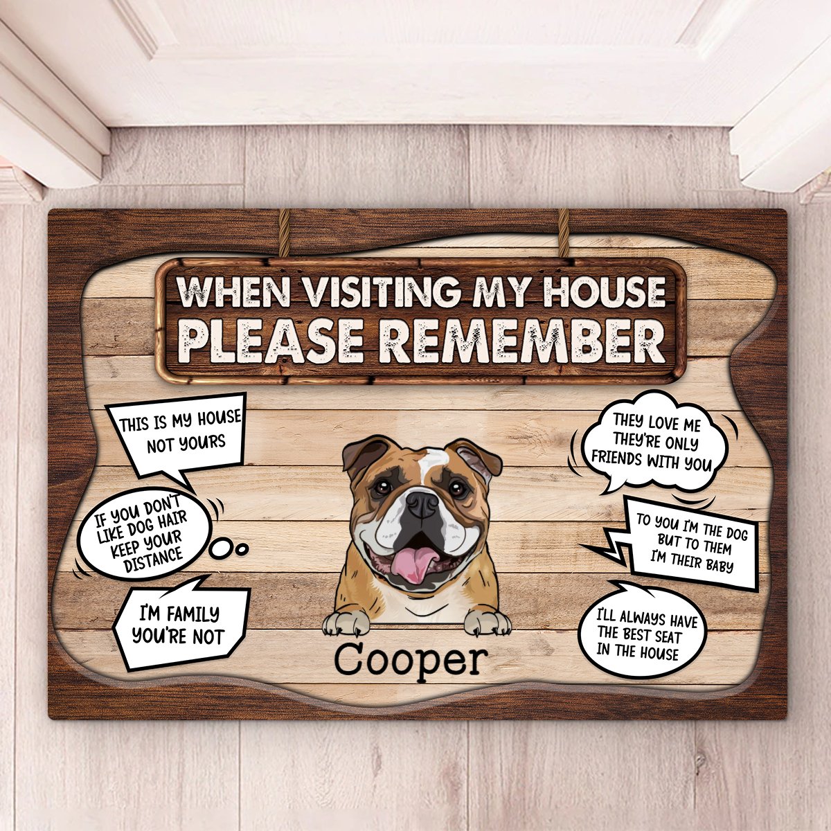 Dog Lovers - When Visiting Our House Please Remember - Personalized Doormat - Makezbright Gifts