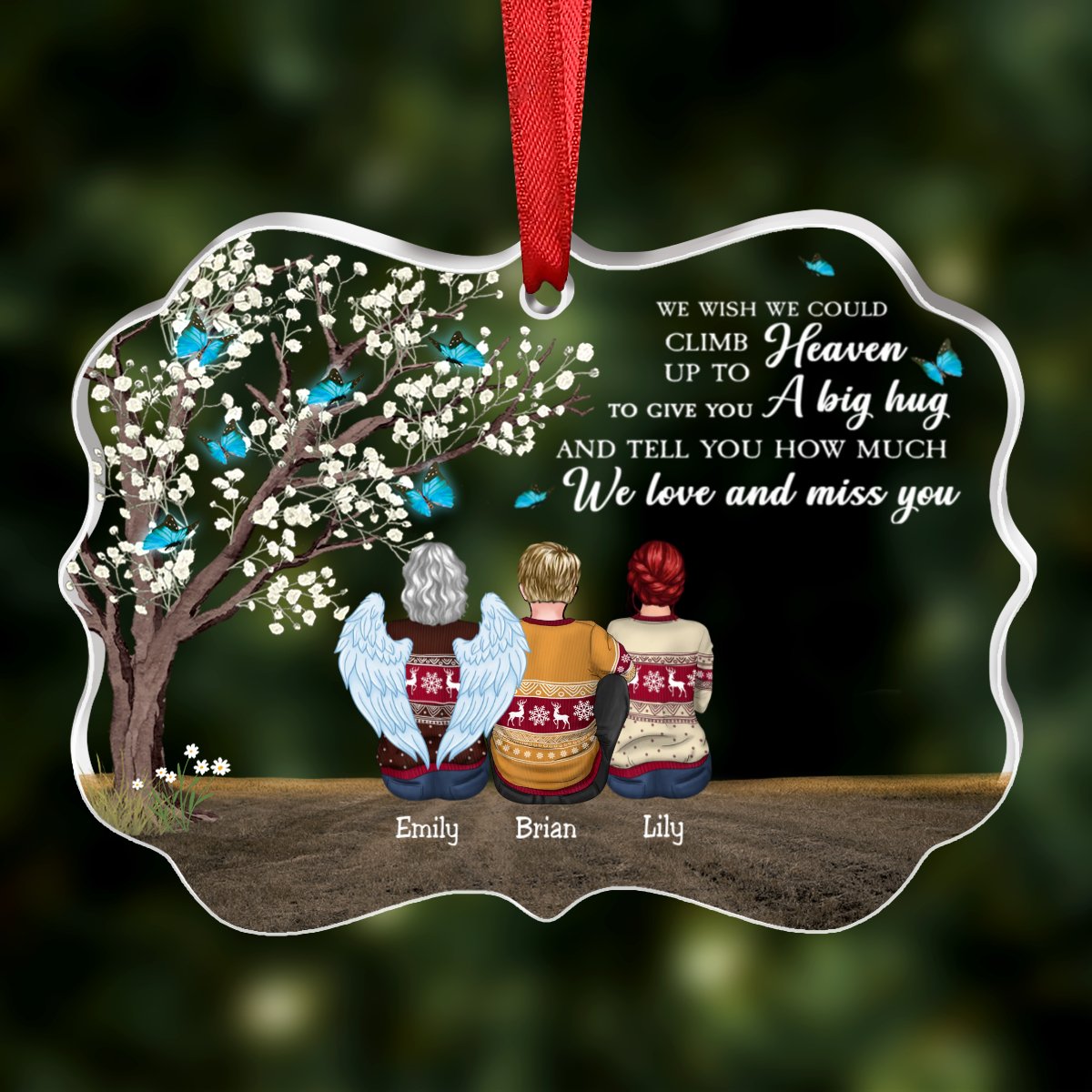 Family - Because Someone We Love Is In Heaven, There's A Little Bit Of Heaven In Our Home - Personalized Transparent Ornament - Makezbright Gifts