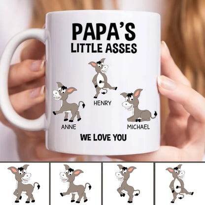 Family - Papa's Little Asses We Love You - Personalized Mug - Makezbright Gifts