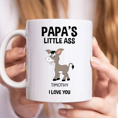 Family - Papa's Little Asses We Love You - Personalized Mug - Makezbright Gifts