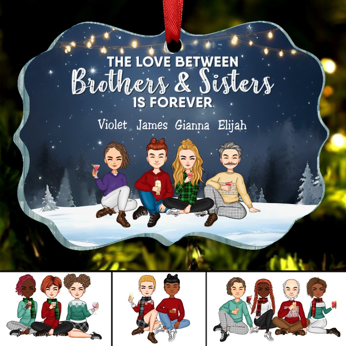 Family - The Love Between Brothers And Sisters Is Forever - Personalized Acrylic Ornament (NM) - Makezbright Gifts