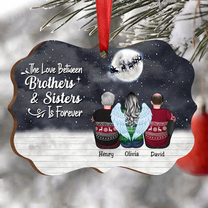 Family - The Love Between Brothers & Sisters Is Forever - Personalized Christmas Ornament (Ver4) - Makezbright Gifts