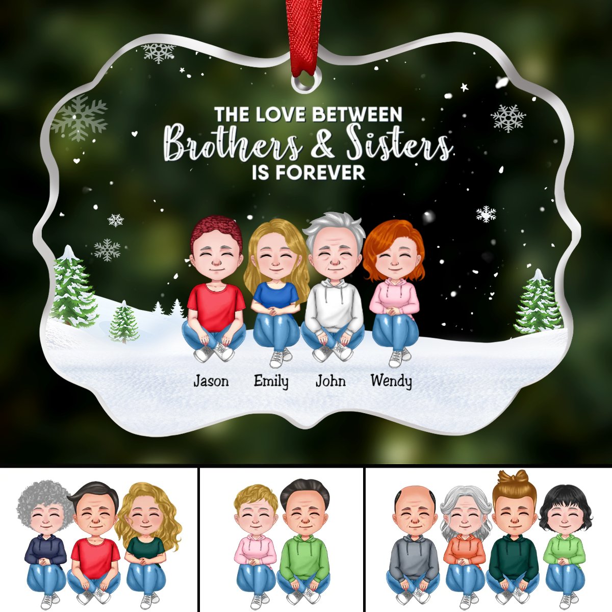 Family - The Love Between Brothers & Sisters Is Forever - Personalized Transparent Ornament (NN) - Makezbright Gifts