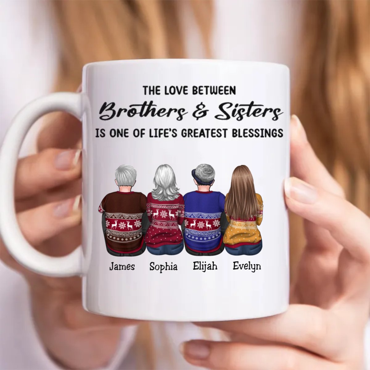 Family - The Love Between Brothers & Sisters Is One Of Life's Greatest Blessings - Personalized Mug - Makezbright Gifts