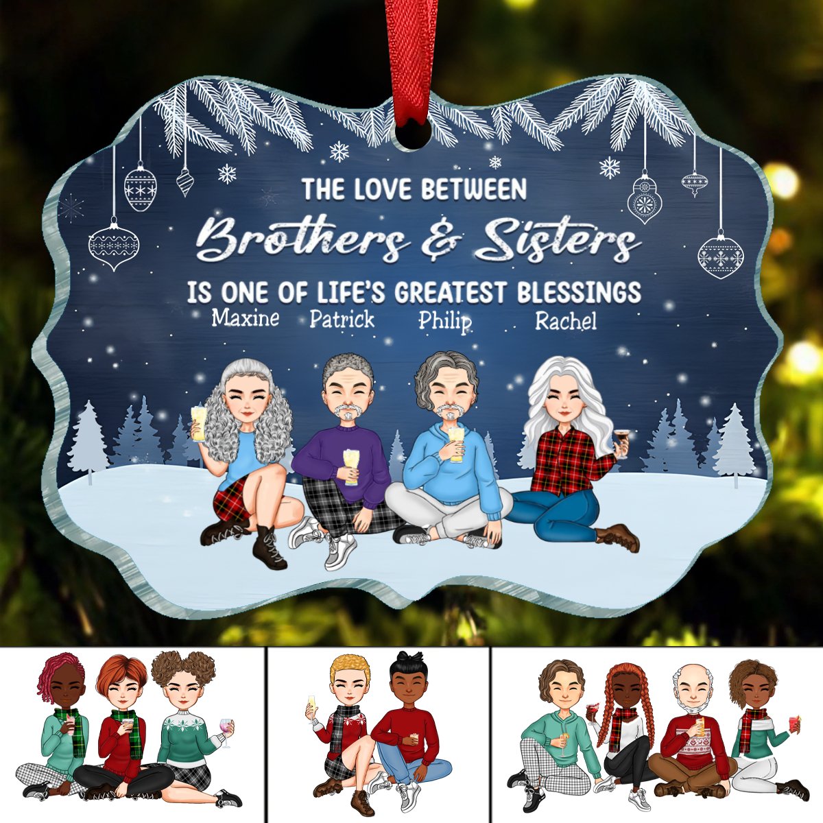 Family - The Love Between Brothers & Sisters Is One Of Life's Greatest Blessings - Personalized Ornament (TT) - Makezbright Gifts