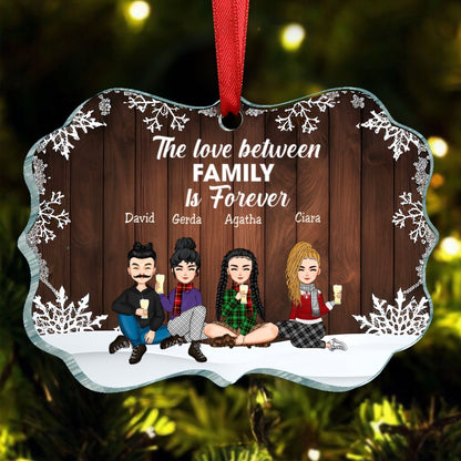 Family - The Love Between Family Is Forever - Personalized Ornament V23 - Makezbright Gifts