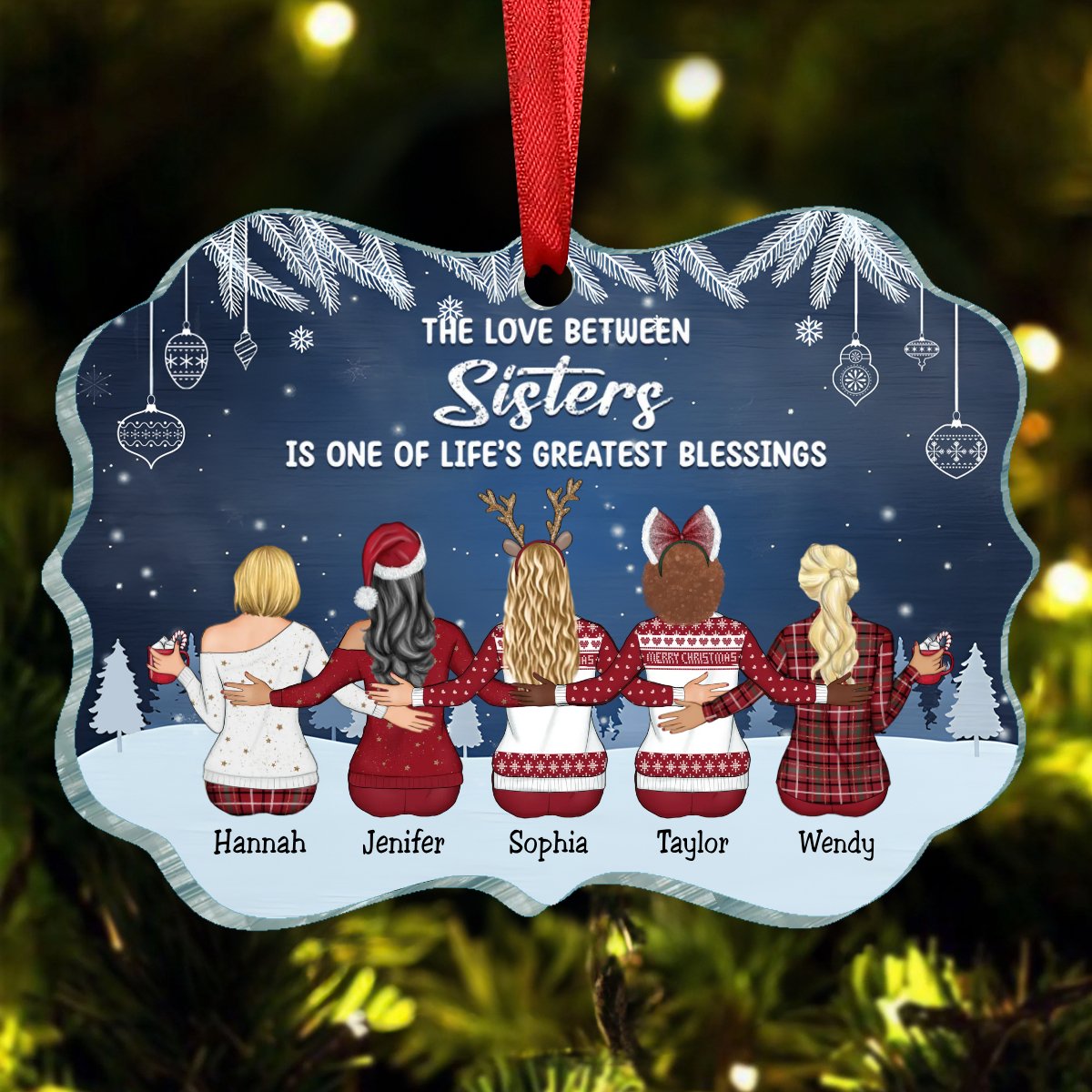 Family - The Love Between Sisters Is One Of Life's Greatest Blessings - Personalized Ornament – Personalized Acrylic Ornament - Makezbright Gifts