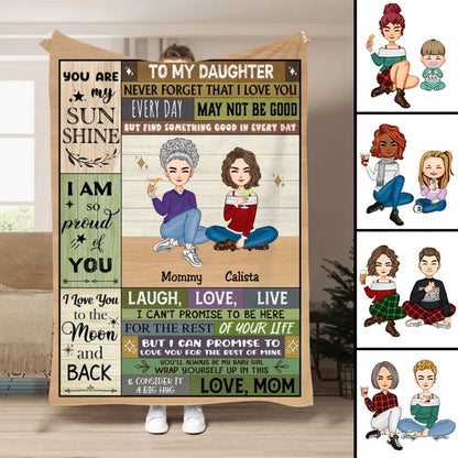 Family - To My Daughter, Never Forget That I Love You - Personalized Blanket - Makezbright Gifts