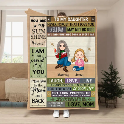 Family - To My Daughter, Never Forget That I Love You - Personalized Blanket - Makezbright Gifts