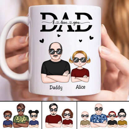 Father's Day - Dad I Love You - Personalized Mug - Makezbright Gifts