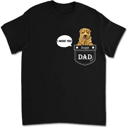 Father's Day - Dog In The Pocket Gift For Dog Lovers - Personalized T - shirt (TT) - Makezbright Gifts