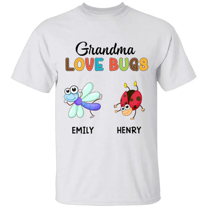 Grandma Love Bugs Shirt - Personalized Unisex T - shirt, Hoodie, Sweatshirt - Makezbright Gifts