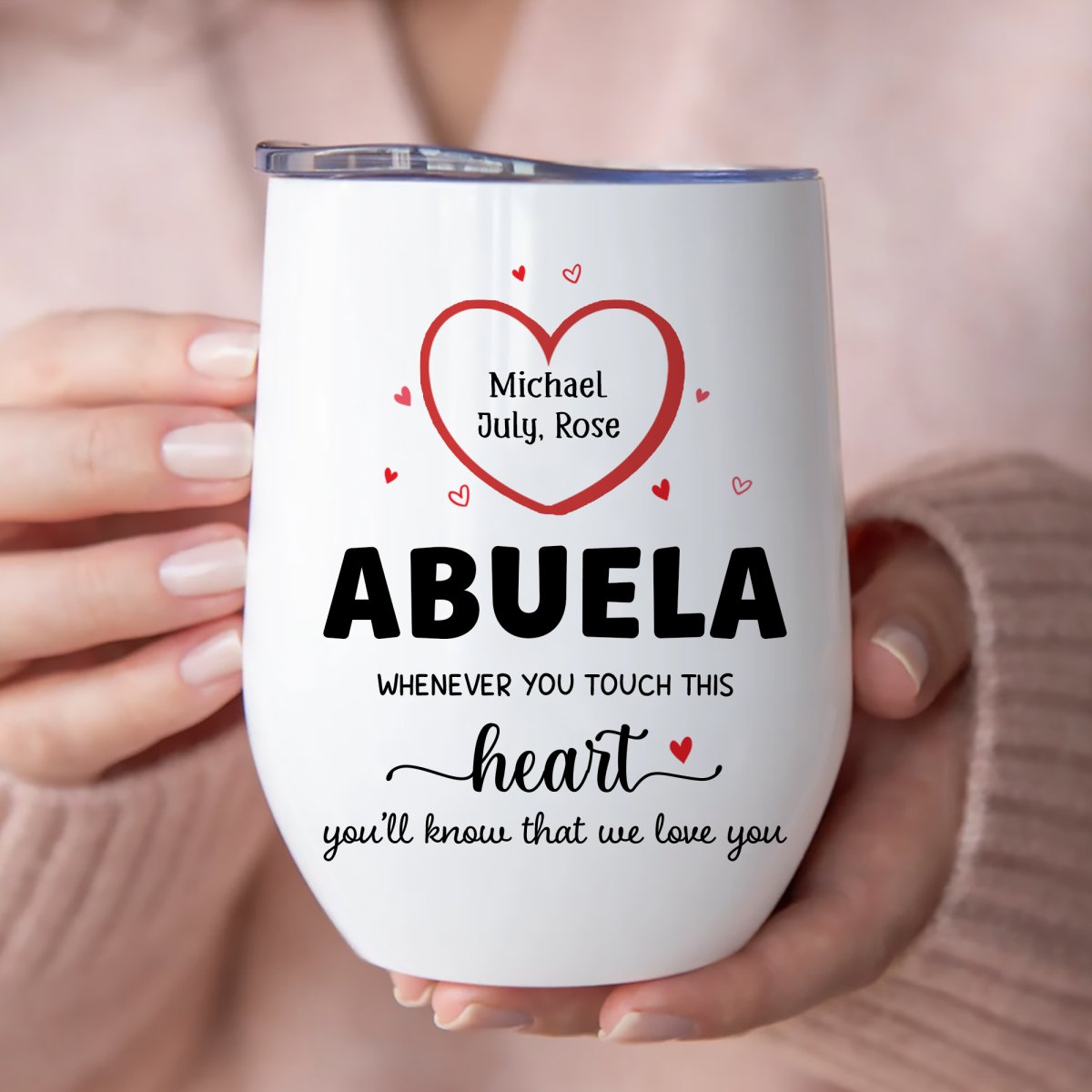 Grandma - Whenever You Touch This Heart You Know That We Love You - Personalized Wine Tumbler - Makezbright Gifts