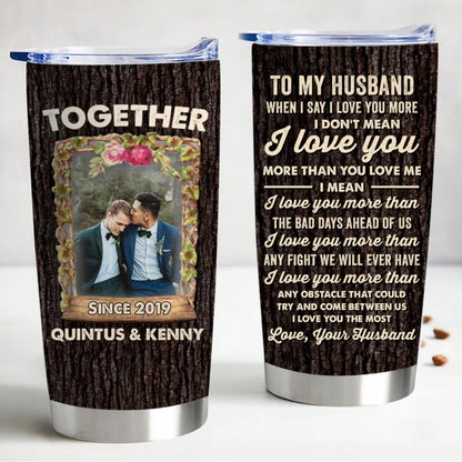 "I Love You The Most" 20oz Personalized Stainless Steel Tumbler - Makezbright Gifts